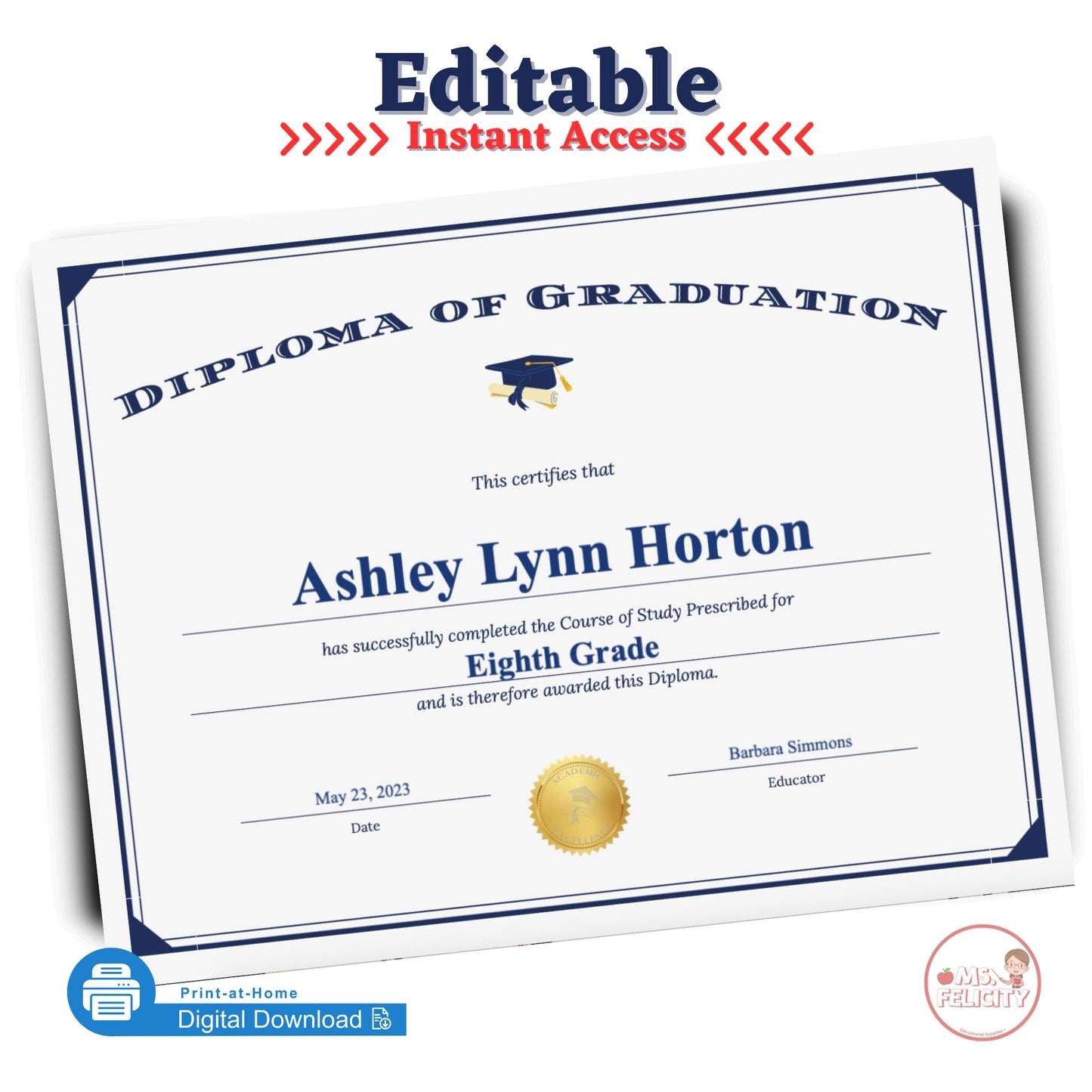 Editable Instant Access: Diploma of Graduation Printable