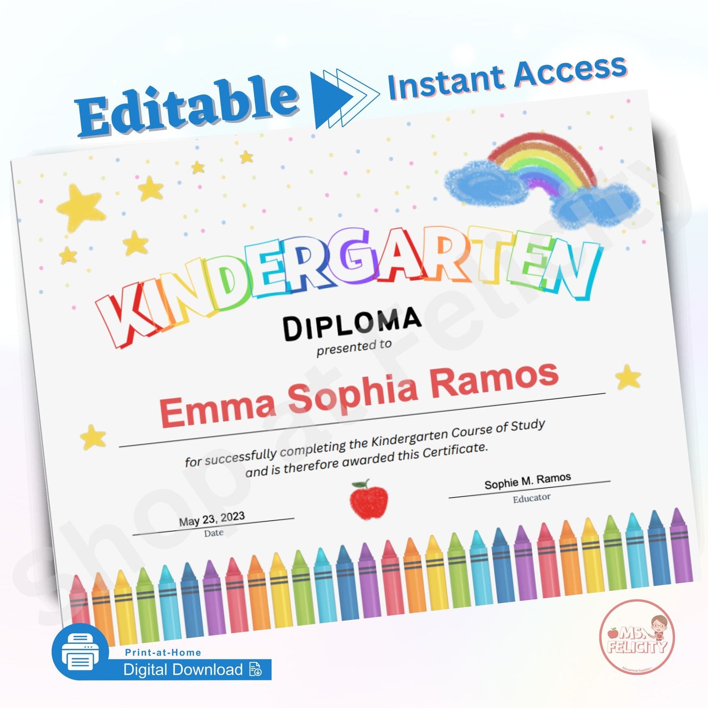 Editable Instant Access: Kindergarten Diploma of Graduation Printable